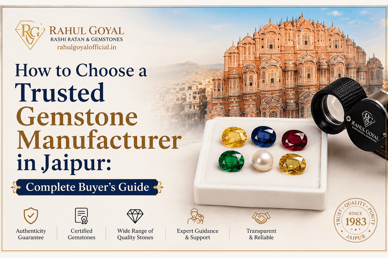 How to Choose a Trusted Gemstone Manufacturer in Jaipur Complete Buyer’s Guide